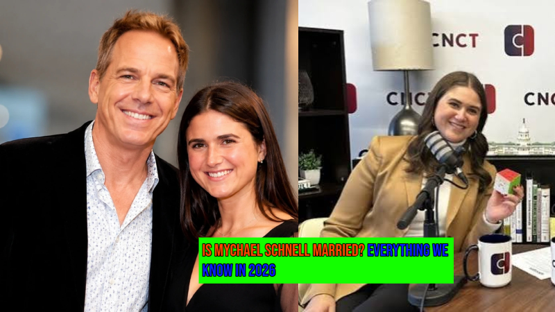 Is Mychael Schnell Married